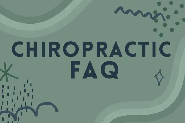 Featured Image for “12 FAQ’s About Chiropractic Care”