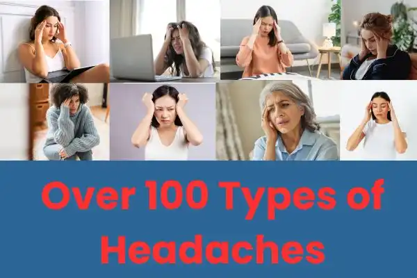 Featured image for “Over 100 Types of Headaches”